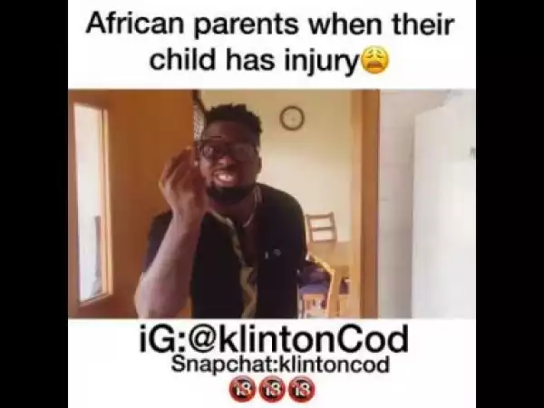 Video: Klintoncod – How Africa Parents Treats Their Child With Injury